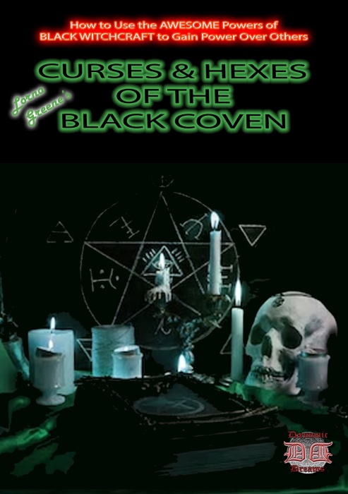 Curses & Hexes of The Black Coven by Lorna Greene